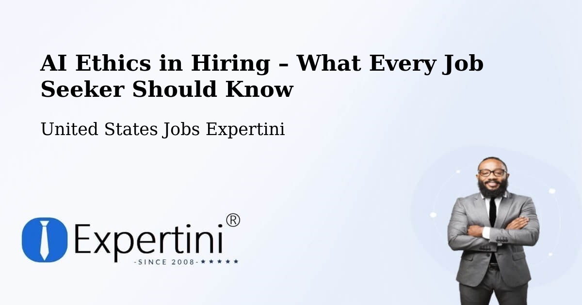 AI Ethics in Recruitment & Hiring – Dewitt - Dewitt, United States Jobs Expertini
