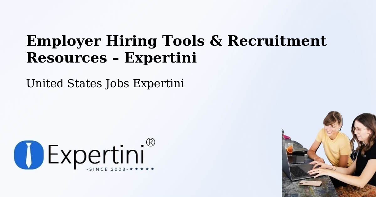 Employer Hiring Tools & Recruitment Resources – Dewitt - Dewitt, United States Jobs Expertini