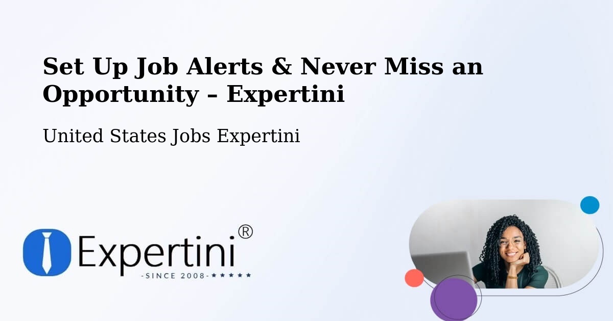 Job Alerts Guide – Get Notified About New Jobs in Dewitt - Dewitt, United States Jobs Expertini