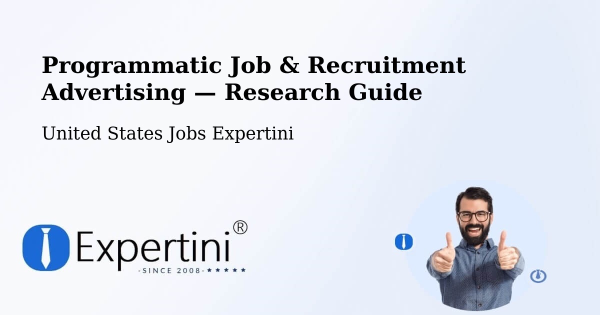 Programmatic Job & Recruitment Advertising — Research Guide – Dewitt